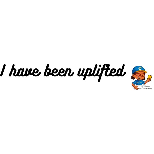 I have been uplifted DECO Thumbnail